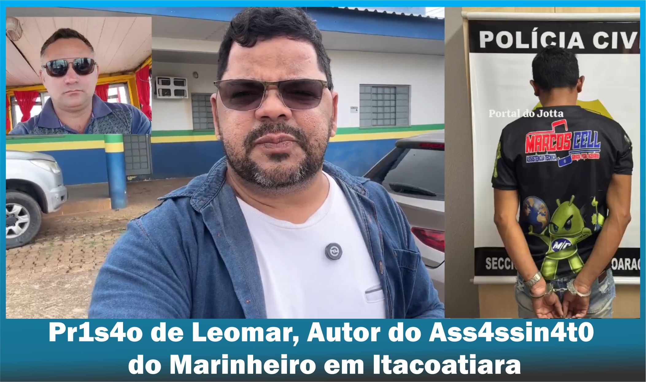 🚔 Leomar Monteiro é preso no Pará acusado de matar marinheiro em Itacoatiara